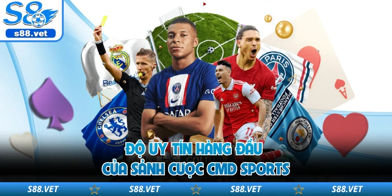 CMD Sports - Nền Tảng Cá Độ Thể Thao Chuyên Nghiệp Số 1 1 Độ uy tín hàng đầu của sảnh cược CMD Sports