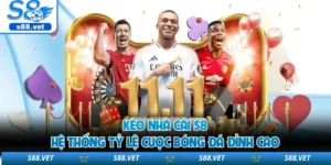 Kèo Nhà Cái S8 - Hệ Thống Tỷ Lệ Cược Bóng Đá Đỉnh Cao 