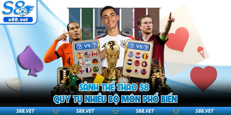 Sảnh thể thao S8 quy tụ nhiều bộ môn phổ biến